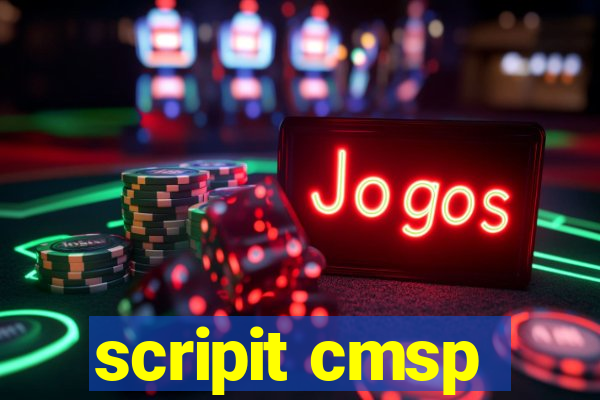 scripit cmsp